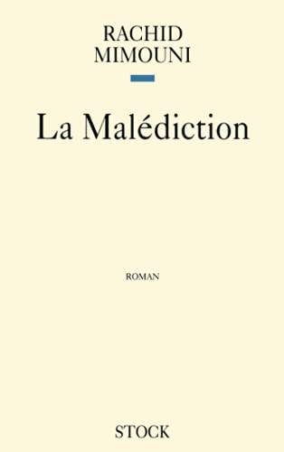 Couverture du livre La malédiction de Rachid Mimouni