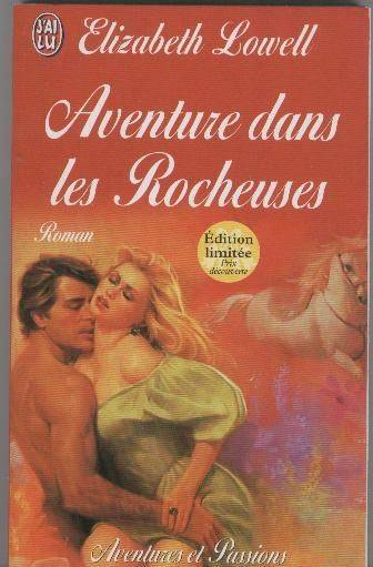 Couverture du livre Aventure dans les rocheuses de Elizabeth Lowell