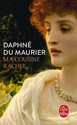 Couverture du livre Ma cousine Rachel de Daphne Du Maurier