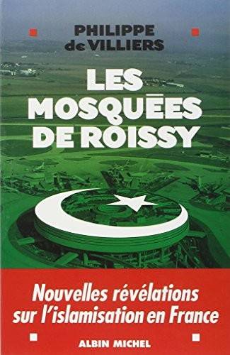 Couverture du livre Les mosquées de Roissy de Philippe de Villiers