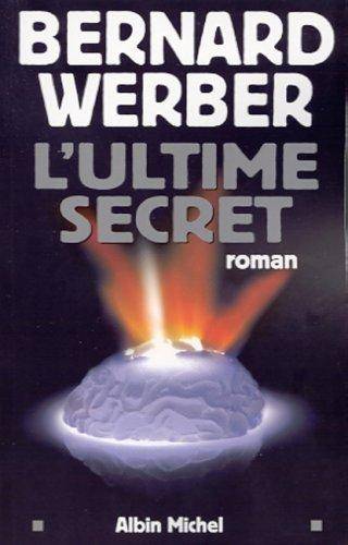 Couverture du livre Ultime Secret (l') de Bernard Werber