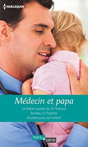 Couverture du livre Médecin et papa de Fiona Lowe