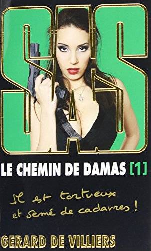 Couverture du livre Le chemin de Damas de Gérard de Villiers