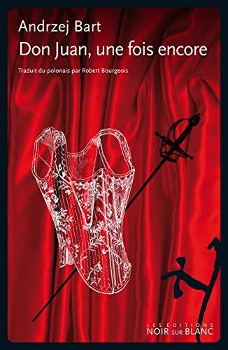 Couverture du livre Don Juan, une fois encore de Andrzej Bart