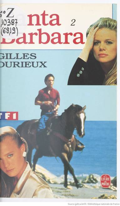 Couverture du livre Santa Barbara T02 de Gilles Durieux