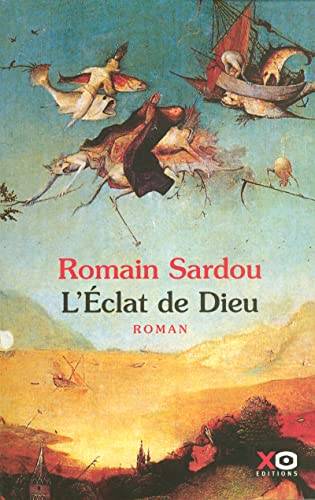 Couverture du livre L'éclat de Ddieu, ou, Le roman du temps de Romain Sardou