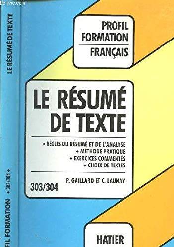 Couverture du livre Le résumé de texte de Pol Gaillard