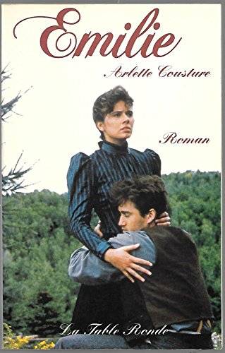 Couverture du livre Émilie de Arlette Cousture