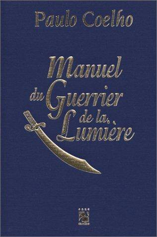 Couverture du livre Manuel du guerrier de la lumière de Paulo Coelho