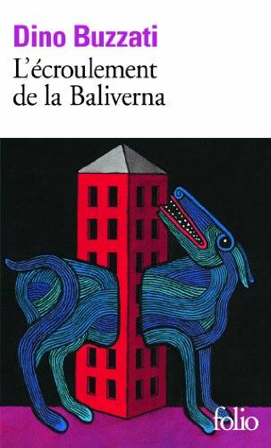 Couverture du livre L'écroulement de la Baliverna de Dino Buzzati