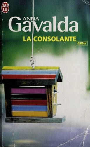Couverture du livre La consolante de Anna Gavalda