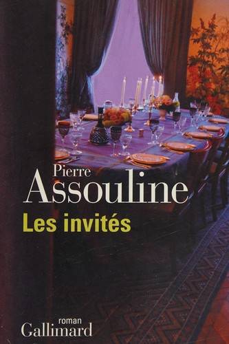 Couverture du livre Les invités de Pierre Assouline