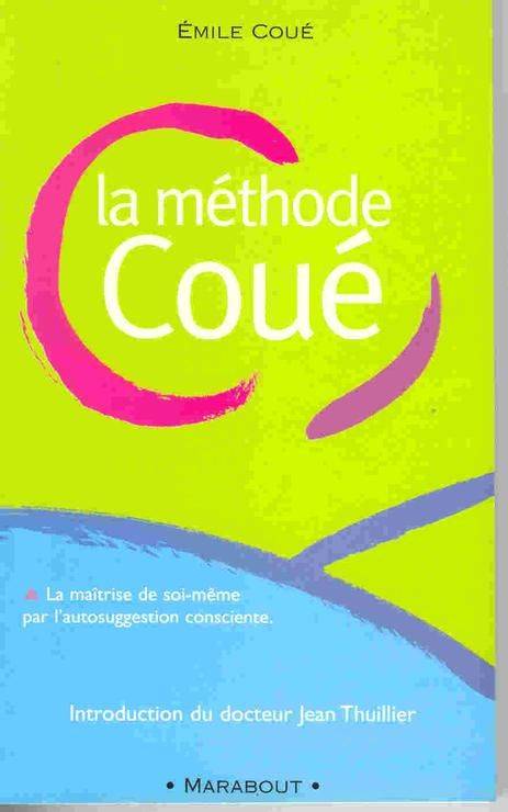 Couverture du livre La Méthode Coué de Emile Coué