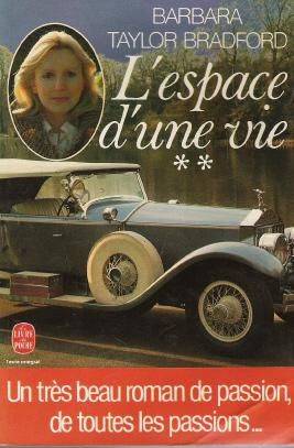 Couverture du livre L'espace d'une vie de Barbara Taylor Bradford