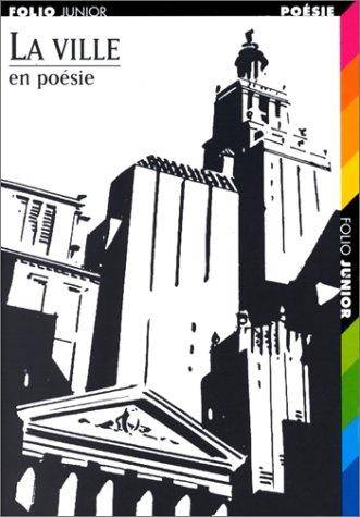 Couverture du livre La ville en poésie de Collectif,