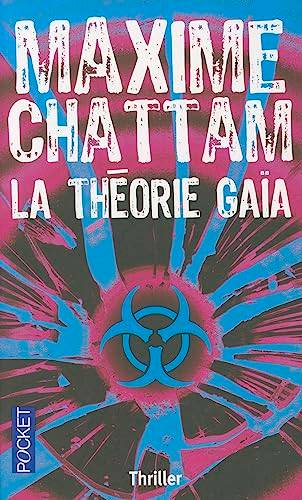 Couverture du livre La théorie Gaïa de Maxime Chattam