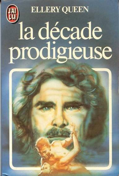 Couverture du livre La Décade prodigieuse de Ellery Queen