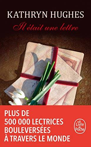 Couverture du livre Il était une lettre de Kathryn Hughes