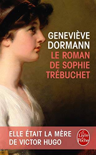 Couverture du livre Le roman de Sophie Trébuchet de Geneviève Dormann