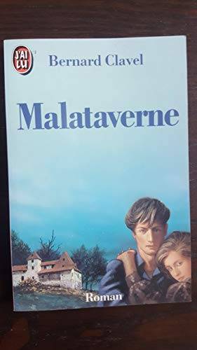 Couverture du livre Malataverne de Bernard Clavel