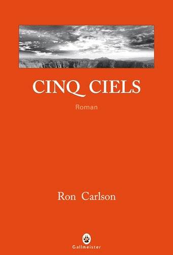 Couverture du livre Cinq ciels de Ron Carlson