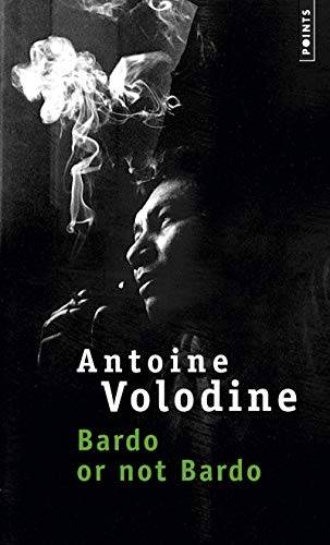 Couverture du livre Bardo or not Bardo de Antoine Volodine