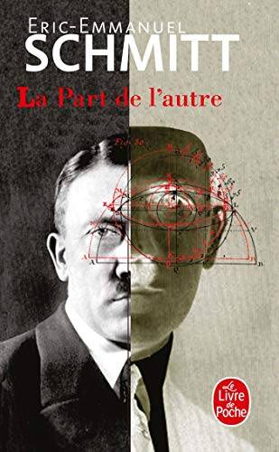 Couverture du livre La part de l'autre de Eric-Emmanuel Schmitt