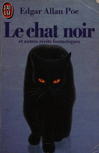 Couverture du livre Le chat noir et autres récits fantastiques de Edgar Allan Poe