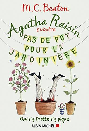 Couverture du livre Pas de pot pour la jardinière de M-C Beaton