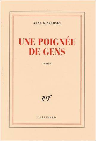 Couverture du livre Une poignée de gens de Anne Wiazemsky