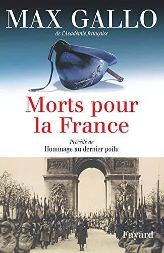 Couverture du livre Morts pour la France de Max Gallo