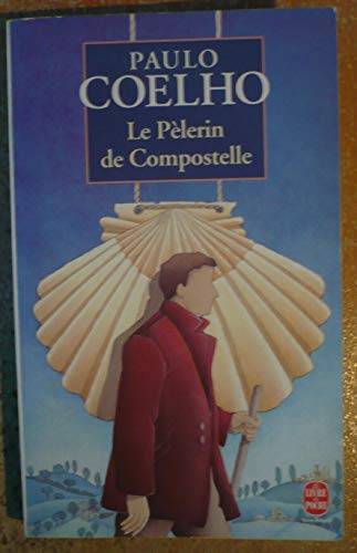 Couverture du livre Le pèlerin de Compostelle de Paulo Coelho