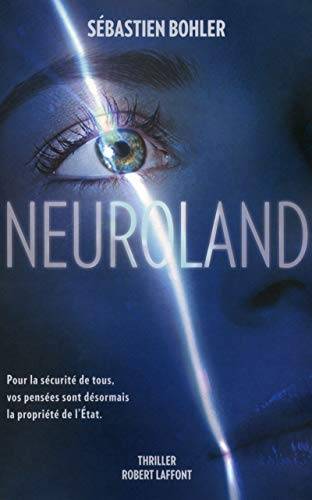 Couverture du livre Neuroland de Sébastien Bohler