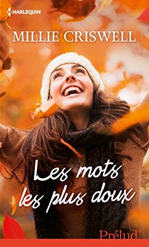 Couverture du livre Les mots les plus doux de Millie Criswell