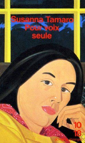 Couverture du livre Pour voix seule de Susanna Tamaro