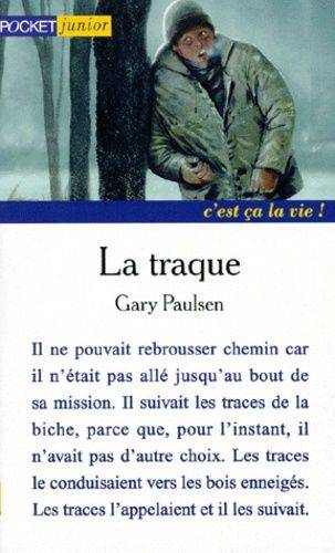 Couverture du livre La traque de Gary Paulsen