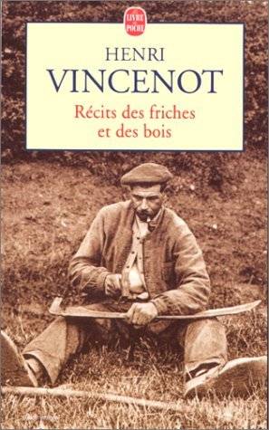 Couverture du livre Récits des friches et des bois de Henri Vincenot