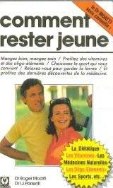 Couverture du livre Comment rester jeune de Roger Moatti