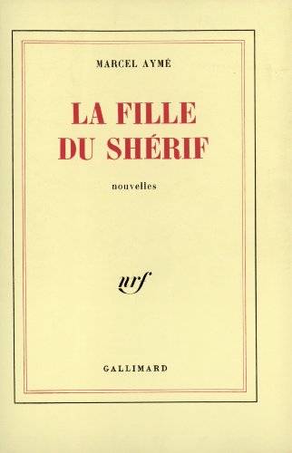 Couverture du livre La fille du shérif de Marcel Aymé