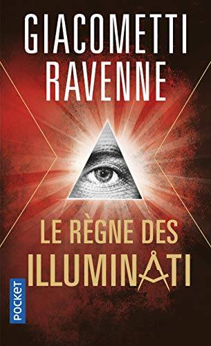 Couverture du livre Le règne des Illuminati de Eric Giacometti