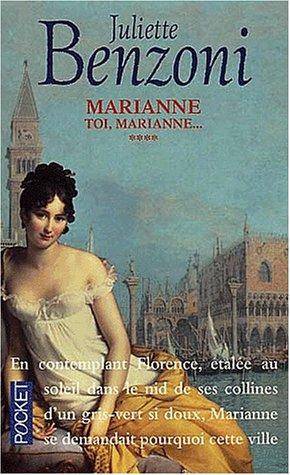 Couverture du livre Marianne de Juliette Benzoni