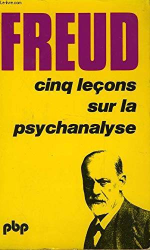 Couverture du livre Cinq leçons sur la psychanalyse de Sigmund Freud