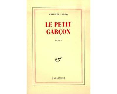 Couverture du livre Le petit garçon de Philippe Labro