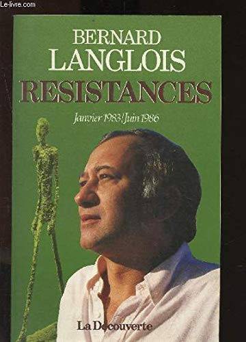 Couverture du livre Résistances de Bernard Langlois