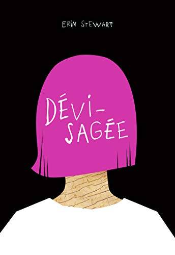 Couverture du livre Dévisagée de Erin Stewart