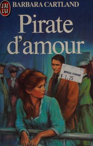 Couverture du livre Pirate d'amour de Barbara Cartland