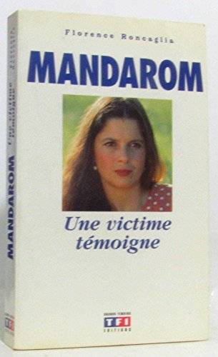 Couverture du livre Mandarom de Florence Roncaglia
