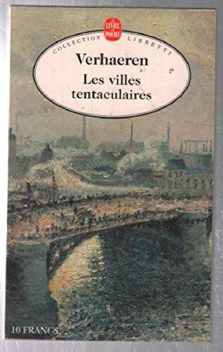 Couverture du livre Les villes tentaculaires de Emile Verhaeren