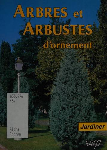 Couverture du livre Arbres et arbustes d'ornement de Robert Fritsch