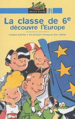 Couverture du livre La classe de 6ème découvre l'Europe de Hélène Kérillis
